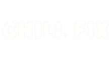 Chill Fix